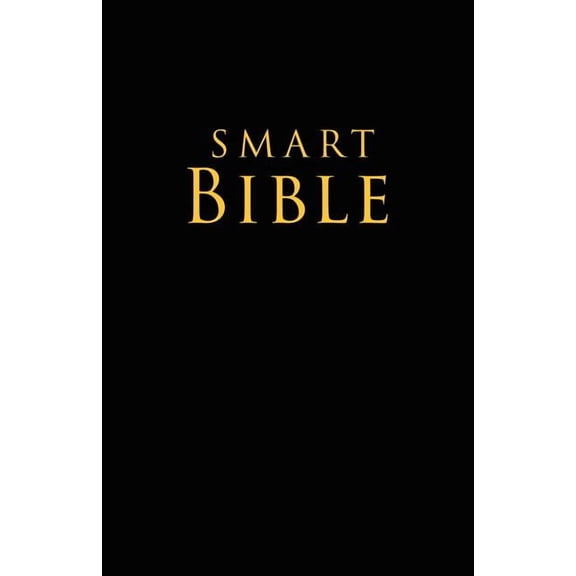 Smart Bible: An Outlined Bible, (Paperback)
