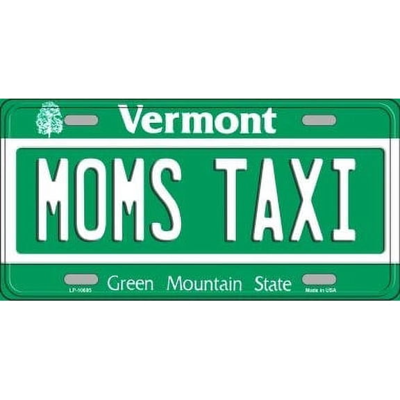 Smart Blonde LP-10685 6 x 12 in. Moms Taxi Vermont Novelty Metal Vanity License Plate Tag