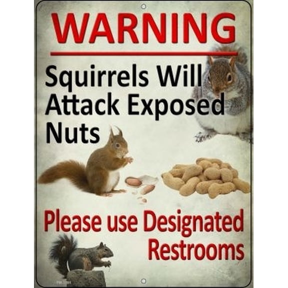 Smart Blonde PM-1786 4.5 x 6 in. Squirrels Will Attack Novelty Mini Metal Parking Sign