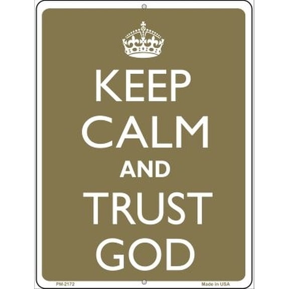 Smart Blonde PM-2172 4.5 x 6 in. Keep Calm & Trust God Novelty Mini Metal Parking Sign