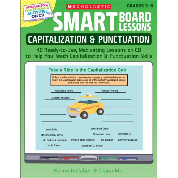 Pre-Owned Smart Board Lessons: Smart Board(r) Lessons: Capitalization & Punctuation: 40 Ready-To-Use, Motivating Lessons on CD to Help You Teach Capitalization & Punctuation Skills (Other)