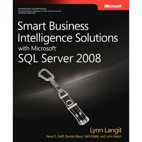 Pre-Owned Smart Business Intelligence Solutions with Microsoft SQL Server 2008 Paperback