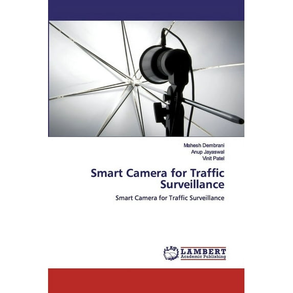 Smart Camera for Traffic Surveillance (Paperback)