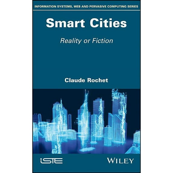 Smart Cities: Reality or Fiction (Hardcover)