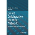 thumbnail image 1 of Smart Collaborative Identifier Network: A Promising Design for Future Internet, (Hardcover), 1 of 1
