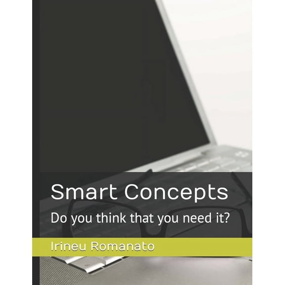 Smart Concepts: Do you think that you need it? (Paperback)