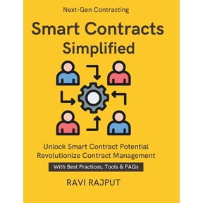 Smart Contracts Simplified: smart contracts for finance banking blockchain supply chain transparency healthcare real est, (Paperback)