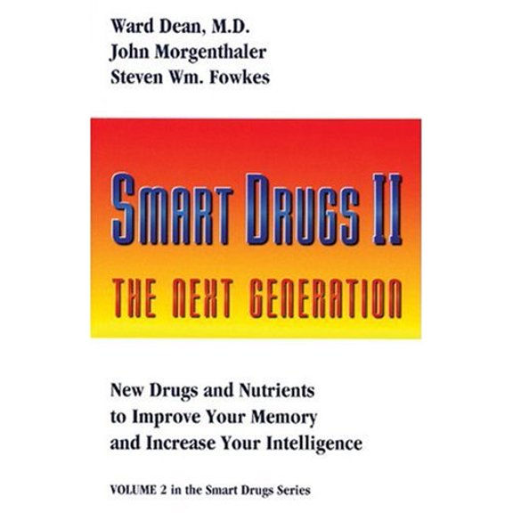 Pre-Owned Smart Drugs II (Paperback) 0962741876 9780962741876