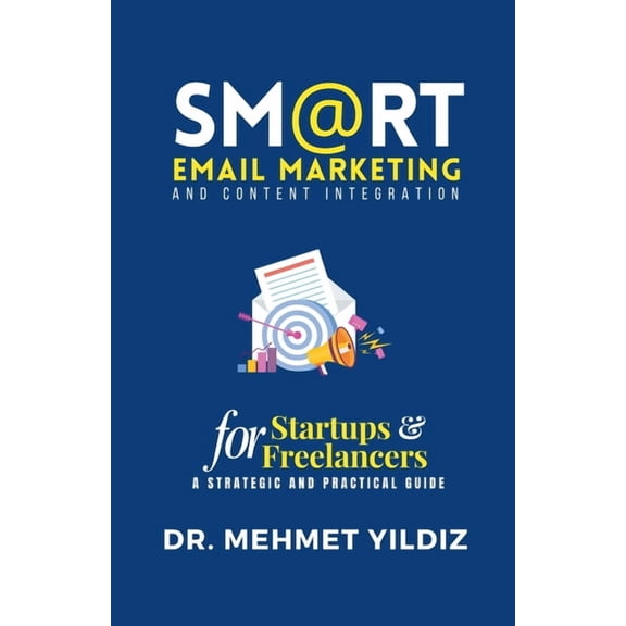 Smart Email Marketing & Content Integration, (Paperback)