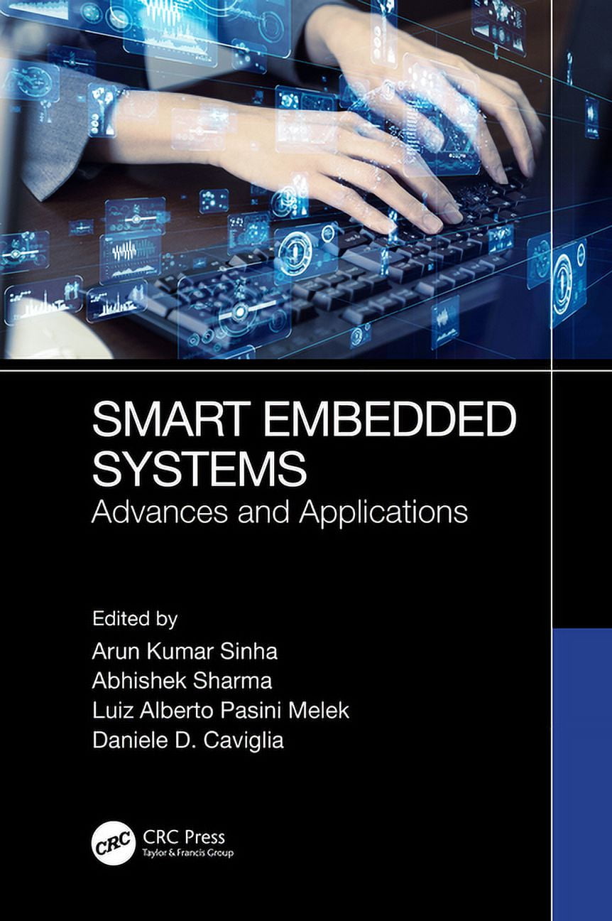 Smart Embedded Systems: Advances and Applications, (Hardcover ...
