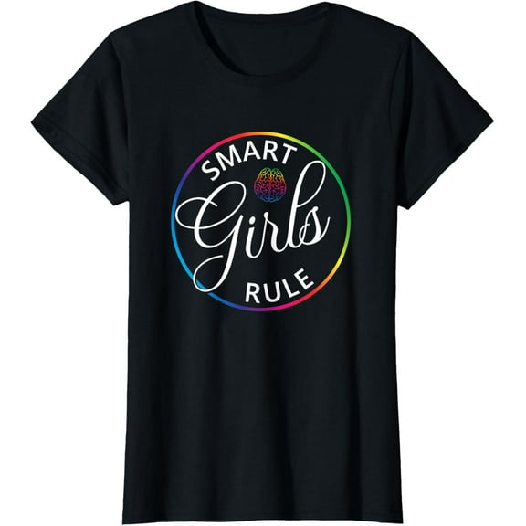 Smart Girls Rule T-Shirt for Women & Girls with Intelligence T-Shirt