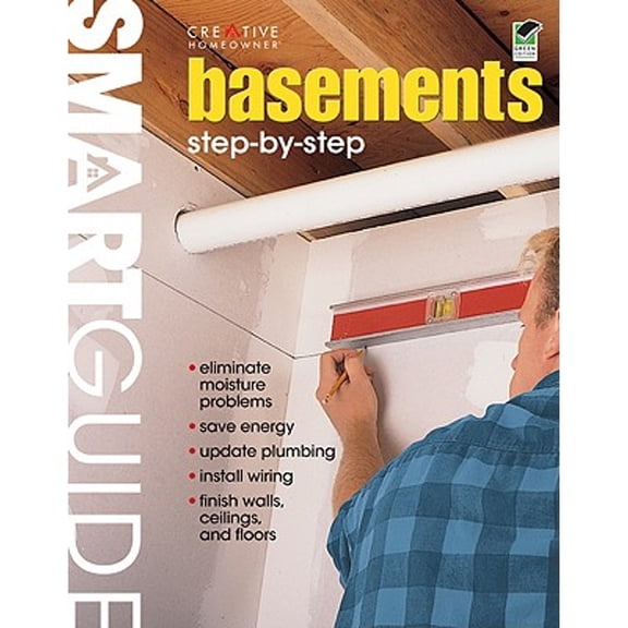 Pre-Owned Smart Guide Basements: Step by Step (Paperback) 1580114660 9781580114660