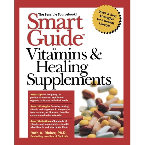 Smart Guide (Creative Homeowner) Smart Guide to Vitamins & Healing Supplements, (Paperback)