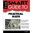 thumbnail image 1 of Pre-Owned The Smart Guide to Practical Math (Paperback) 0983442126 9780983442127, 1 of 1