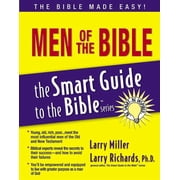 Smart Guide to the Bible The Men of the Bible, Paperback