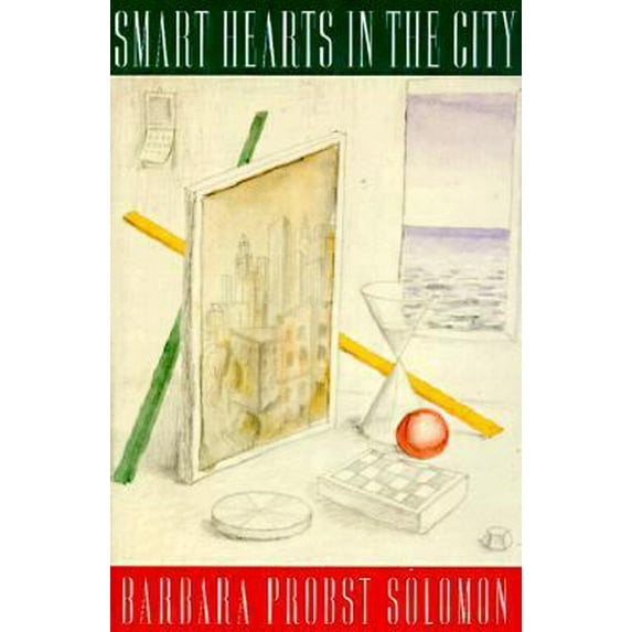 Pre-Owned Smart Hearts in the City (Hardcover) 0151831572 9780151831579