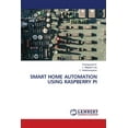 thumbnail image 1 of Smart Home Automation Using Raspberry Pi (Paperback), 1 of 1