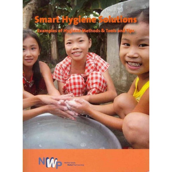 Smart Hygiene Solutions : Examples of Hygiene Methods & Tools and Tips