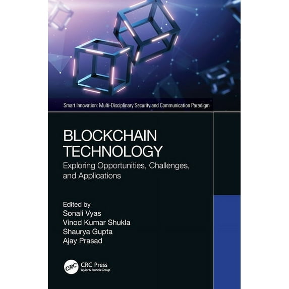 Smart Innovation Blockchain Technology: Exploring Opportunities, Challenges, and Applications, (Paperback)