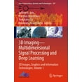 thumbnail image 1 of Smart Innovation, Systems and Technologi 3D Imaging--Multidimensional Signal Processing and Deep Learning: 3D Images, Graphics and Information Technologies, Volu, Book 297, (Paperback), 1 of 1