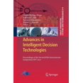 thumbnail image 1 of Smart Innovation, Systems and Technologi Advances in Intelligent Decision Technologies: Proceedings of the Second KES International Symposium IDT 2010, Book 4, (Paperback), 1 of 1