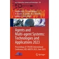 thumbnail image 1 of Smart Innovation, Systems and Technologi Agents and Multi-Agent Systems: Technologies and Applications 2023: Proceedings of 17th Kes International Conference, Ke, Book 354, (Hardcover), 1 of 1