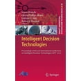 thumbnail image 1 of Smart Innovation, Systems and Technologi Intelligent Decision Technologies: Proceedings of the 3rd International Conference on Intelligent Decision Technologies , Book 10, (Hardcover), 1 of 1