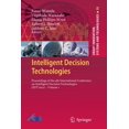 thumbnail image 1 of Smart Innovation, Systems and Technologi Intelligent Decision Technologies: Proceedings of the 4th International Conference on Intelligent Decision Technologies , Book 15, (Paperback), 1 of 1