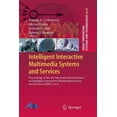 thumbnail image 1 of Smart Innovation, Systems and Technologi Intelligent Interactive Multimedia Systems and Services: Proceedings of the 4th International Conference on Intelligent , Book 11, (Paperback), 1 of 1