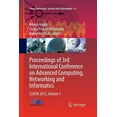 thumbnail image 1 of Smart Innovation, Systems and Technologi Proceedings of 3rd International Conference on Advanced Computing, Networking and Informatics: Icacni 2015, Volume 1, Book 43, (Paperback), 1 of 1