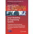 thumbnail image 1 of Smart Innovation, Systems and Technologi Smart Modelling for Engineering Systems: Proceedings of the International Conference on Computational Methods in Continu, Book 215, (Paperback), 1 of 1