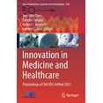 thumbnail image 1 of Smart Innovation, Systems and Technologi Innovation in Medicine and Healthcare: Proceedings of 9th Kes-Inmed 2021, Book 242, (Paperback), 1 of 1