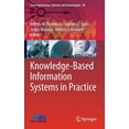 thumbnail image 1 of Smart Innovation, Systems and Technologi Knowledge-Based Information Systems in Practice, Book 30, (Hardcover), 1 of 1