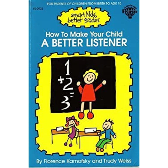 Pre-Owned How to Make Your Child a Better Listener (Paperback) 0866539336 9780866539333