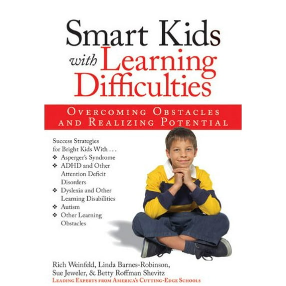 Pre-Owned Smart Kids with Learning Difficulties: Overcoming Obstacles and Realizing Potential (Paperback) 1593631804 9781593631802