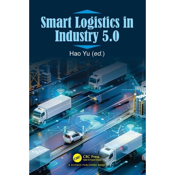 Smart Logistics in Industry 5.0, (Hardcover)