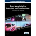 thumbnail image 1 of Smart Manufacturing Innovation and Transformation: Interconnection and Intelligence (Hardcover), 1 of 1