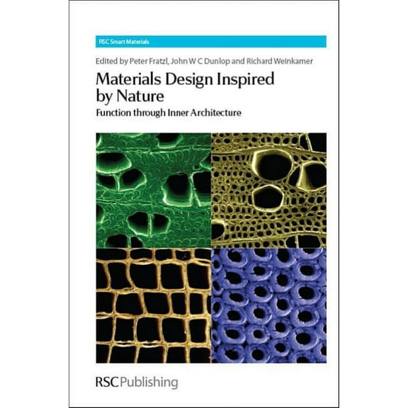 Smart Materials Materials Design Inspired by Nature: Function Through Inner Architecture, Book 4, (Hardcover)