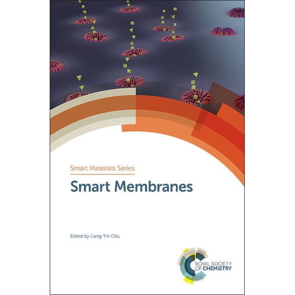 Smart Materials Smart Membranes, Book 35, (Hardcover)