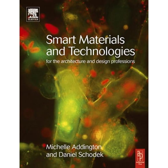 Smart Materials and Technologies in Architecture (Paperback)