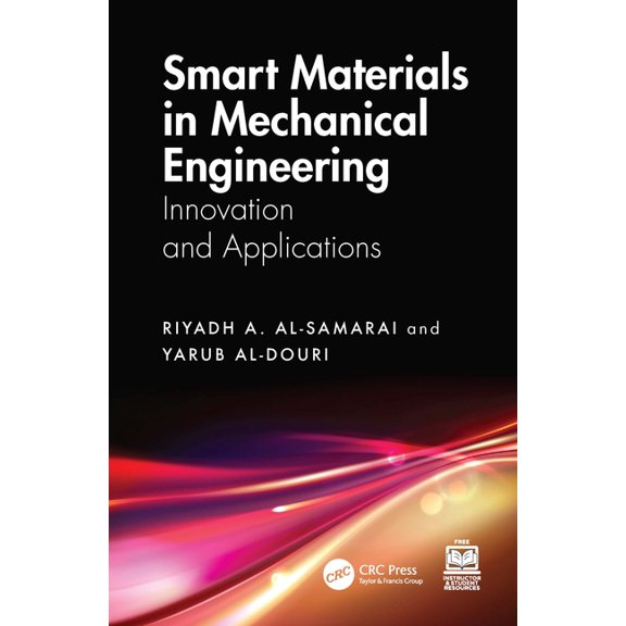 Smart Materials in Mechanical Engineering: Innovation and Applications, (Hardcover)