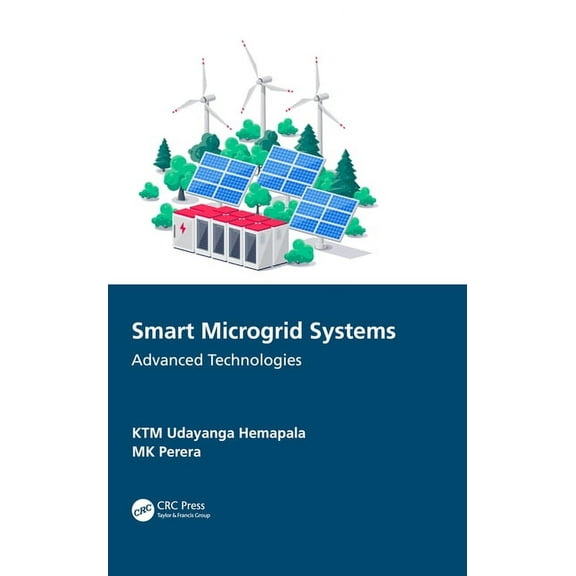 Smart Microgrid Systems: Advanced Technologies, (Hardcover)