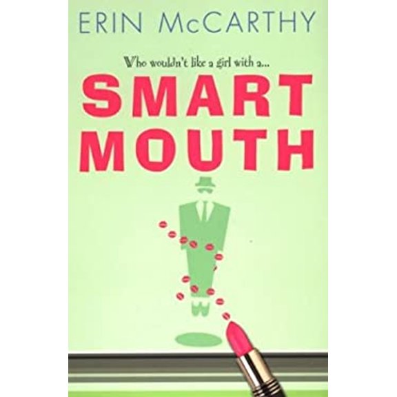 Pre-Owned Smart Mouth (Paperback) 0758205953 9780758205957