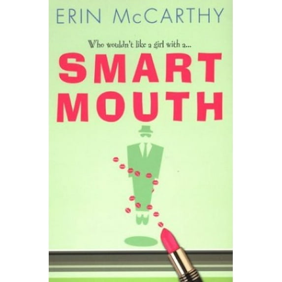 Pre-Owned Smart Mouth (Paperback) 0758205953 9780758205957