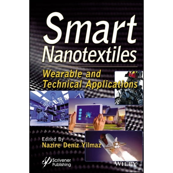 Smart Nanotextiles: Wearable and Technical Applications, (Hardcover)