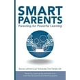 thumbnail image 1 of Smart Parents: Parenting for Powerful Learning, (Paperback), 1 of 1