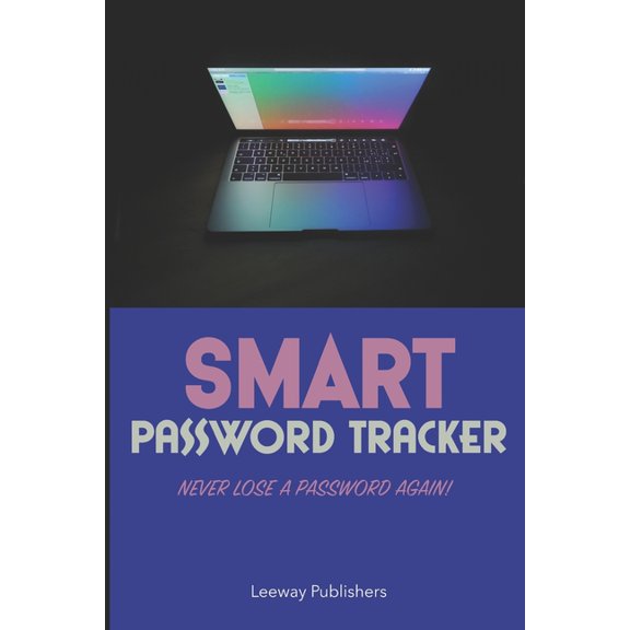 Smart Password Tracker : Never Lose a Password Again! (Paperback)