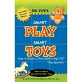 thumbnail image 1 of Smart Play Smart Toys : How to Raise a Child with a High Pq, 1 of 1
