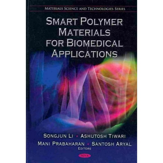Smart Polymer Materials for Biomedical Applications