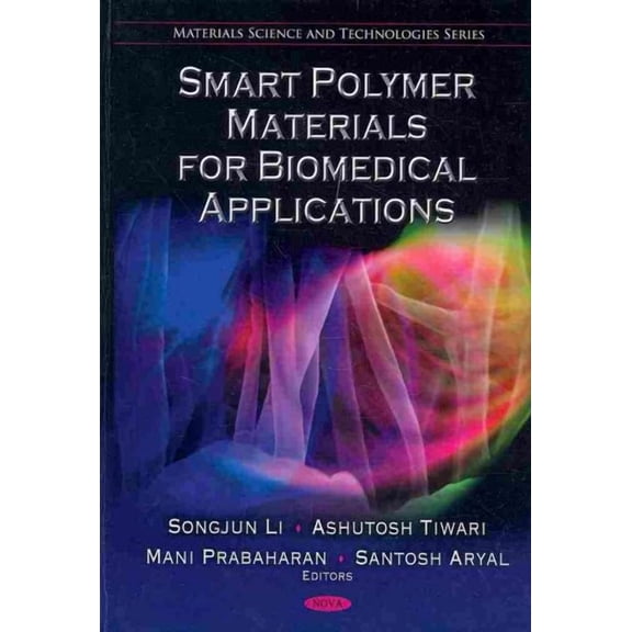 Smart Polymer Materials for Biomedical Applications